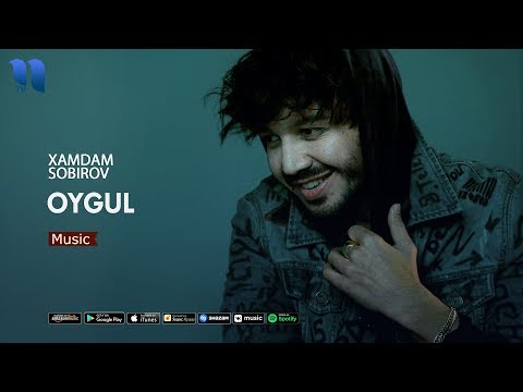 Xamdam Sobirov - Oygul | Хамдам Собиров - Ойгул (music version)