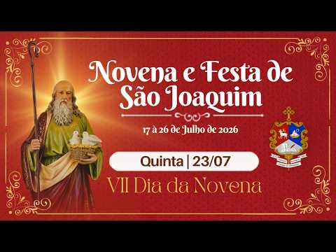 Novena de São Joaquim 2026 | VII Dia
