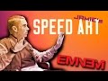 Eminem Speed Painting 