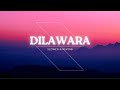 Dilawara Acoustic The PropheC Ezu Slowed Reverbed