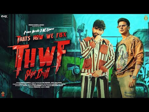 Shoe Drill - THWF (Official Video): Prince Narula & MC Square (Ald saab)