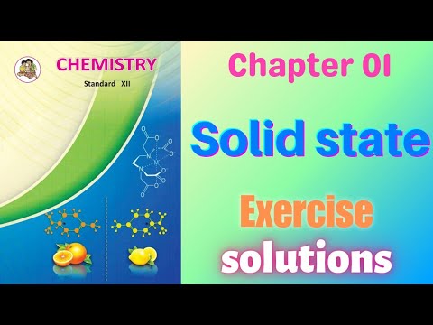 Solid state class 12 chemistry chapter 1 exercise solutions
