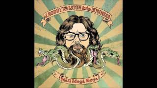 J Roddy Walston &amp; The Business  - Hail Mega Boys