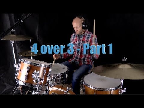 4 over 3 Polyrhythm - Part 1