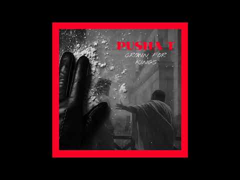 PUSHA T - CROWN FOR KINGS MIXTAPE (PROD. GUSSYFLOW)
