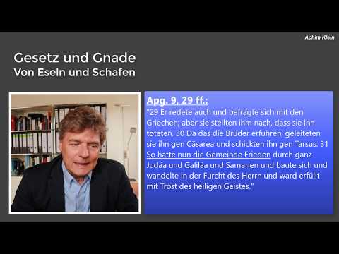54 Gesetz und Gnade - Von Eseln und Schafen