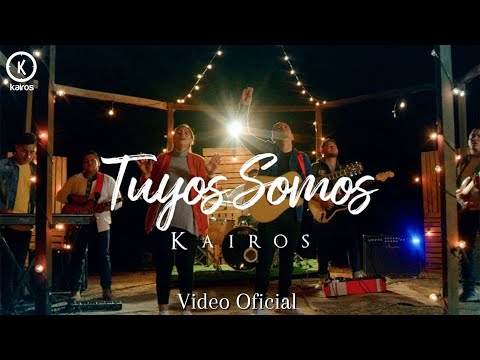 Kairos Jt  - Tuyos Somos - Video Oficial