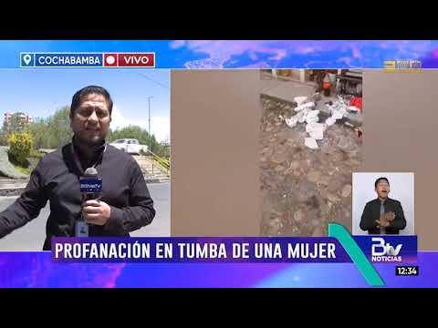 ¿Necrofilia? Profanan la tumba de una mujer en Tiraque, Cochabamba