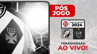 FOI POR POUCO! VASCO LUTOU, MAS FICOU NO EMPATE COM GALO E TA FORA DA COPA DO BRASIL: 1 X 1