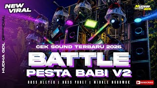 Download lagu DJ BATTLE PESTA BABI V2 JINGGLE JENGGER MERAH | MIDDLE NGROWAK CEK SOUND TERBARU 2026 mp3