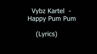 #Vybz kartel# Happy pum pum#