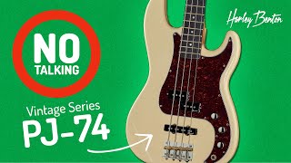 Video thumbnail for Harley Benton - No Talking - PJ-74 - Just Playing by Harley Benton