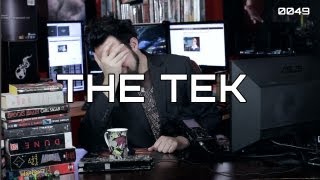 The Tek 0049: More Good News Than Usual