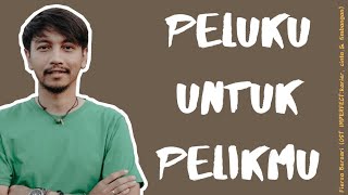 Download lagu Fiersa Bersari - Peluku Untuk Pelikmu (OST Imperfect : karier,cinta, & timbangan)(Lirik Video) mp3 Download lagu Fiersa Bersari - Peluku Untuk Pelikmu (OST Imperfect : karier,cinta, & timbangan)(Lirik Video) mp3