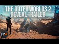 The Outer Worlds 2 Reveal Trailer