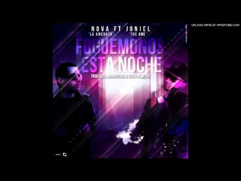 Joniel Ft Nova   Fuguemonos Esta Noche Original