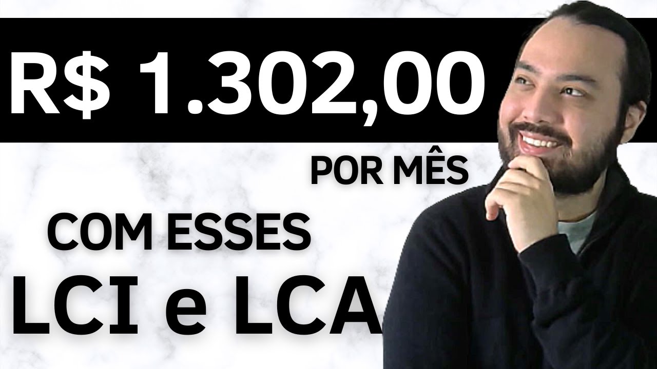 LCI e LCA: Como ganhar 1 SALARIO MÍNIMO POR MÊS!