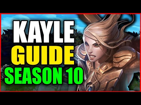 How to Play KAYLE for BEGINNERS (Best Build, Runes, Season 10) S10 Kayle Gameplay Guide