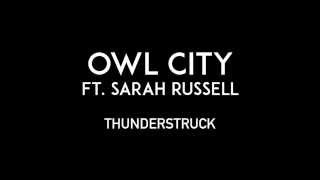 OWL CITY ft. SARAH RUSSELL | Thunderstruck | Lyrics