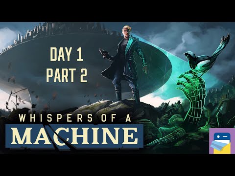 Whispers of a Machine: Walkthrough Day 1 Part 2 - iOS/Android/PC (by Clifftop Games/Raw Fury) - YouTube