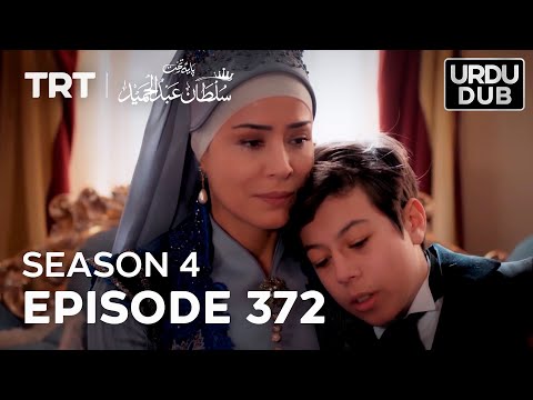 Payitaht Sultan Abdulhamid Episode 372 | Season 4