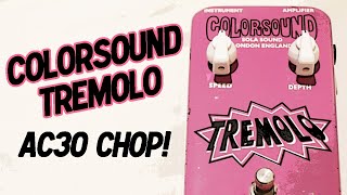 Video thumbnail for Colorsound Tremolo...Lovely AC30-Inspired Stutter by Joe Perkins