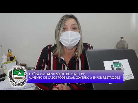 SECRETARIA DE SAÚDE DE ITAÚBA ALERTA POPULAÇÃO SOBRE NOVO SURTO DE COVID-19