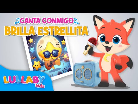 Brilla Estrellita 💫 Canción infantil ♫ Lullaby Kids