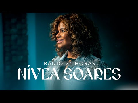 Nívea Soares - Rádio Online 24 Horas