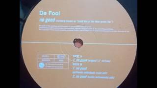 Da Fool ‎- No Good (Formerly Known As "Meet Him At The Blue Oyster Bar") (Original 12" Version) 1998