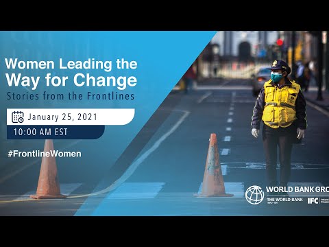 Women Leading the Way for Change – Stories from the Frontlines Beyond the Coronavirus Pandemic