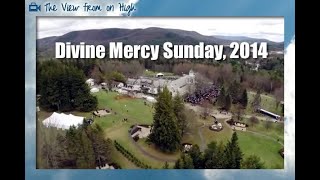 Divine Mercy Sunday 2014 - Aerial Camera