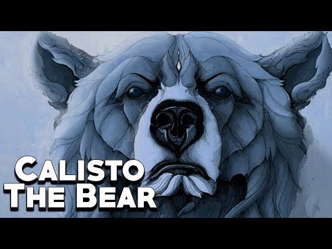Calisto: The Bear - The Ursa Major Myth - Greek Mythology Stories - See U in History