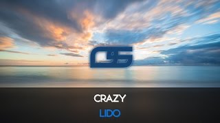 Lido - Crazy