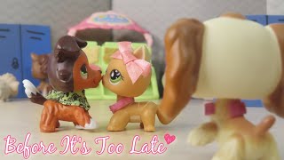 LPS: Before It&#39;s Too Late {Short Film}