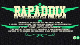Rap Addix - Hit You / Uderzenie (feat. Emilio Rojas, DJ Amin M) (Brudny Wosk Remix)