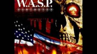 W.A.S.P. - Take Me Up