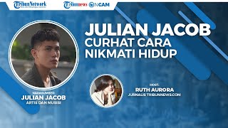 Julian Jacob Curhat Colongan Bahas Karier, Asmara, Hingga Cara Nikmati Hidup dengan Karya