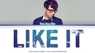 Download lagu Yoon Jong Shin (윤종신) - Like It (좋니) [Color Coded Lyrics Han/Rom/Eng] mp3