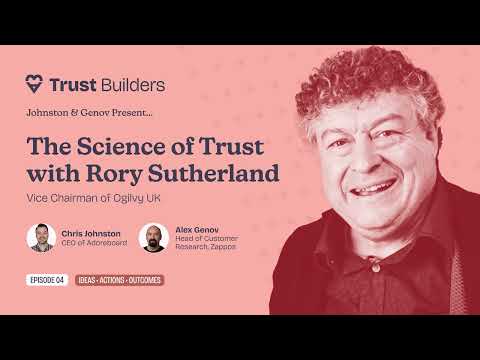 Trust Builders with Rory Sutherland - The Science of Trust for Customer Experience