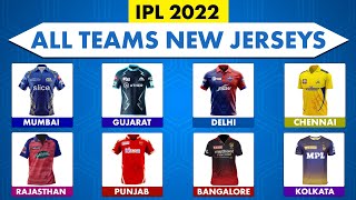 IPL 2022 All 10 Team Official Jersey Launched | IPL 2022 All Team Jersey | IPL 2022 Jersey All Team