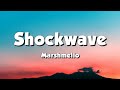 Marshmello - Shockwave (Lyrics)