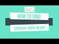 How To Sing Kannukul Nooru Nilava Easily Movie Songs Tutorial Episode 4