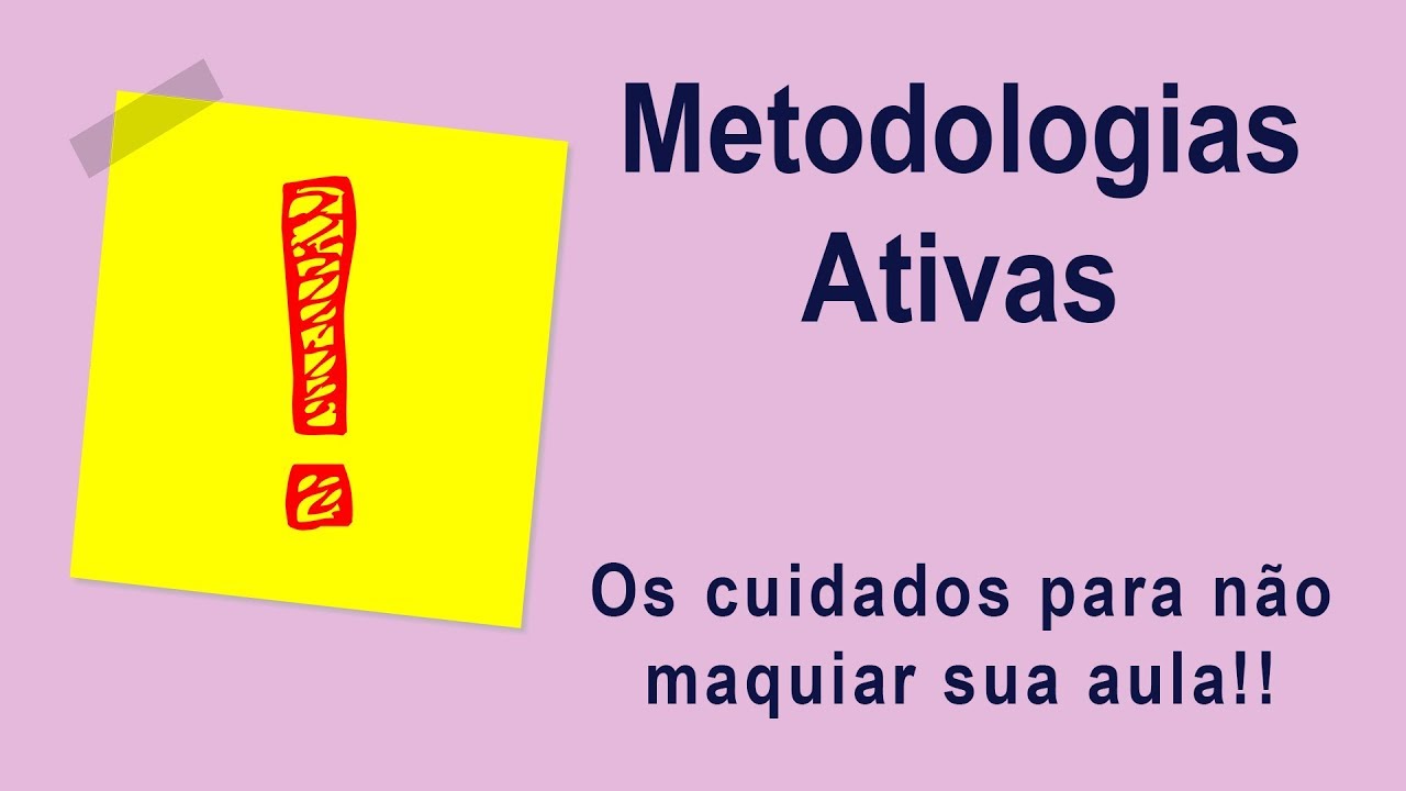 Metodologias Ativas - Cuidados e Maquiagens