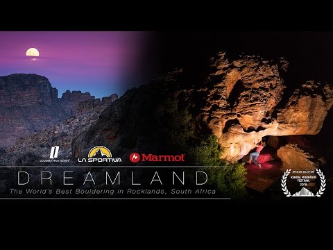 DREAMLAND – The World’s Best Bouldering in Rocklands, South Africa