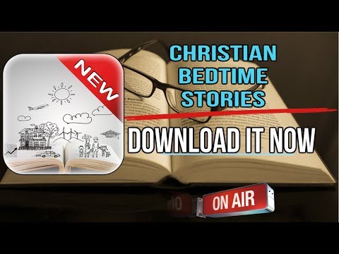 Christian Bedtime Stories-Christian Bible Stories Video