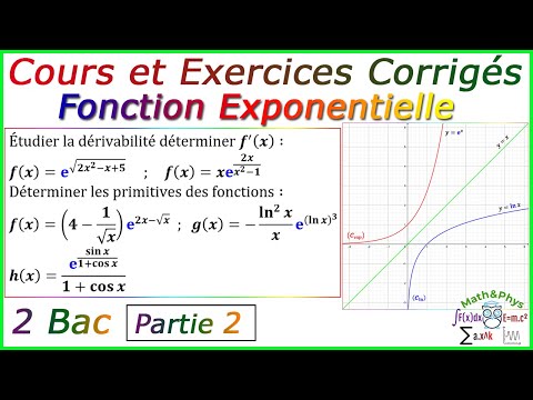 Fonction Exponentielle - Cours et Exercices Corrigés - 2Bac – [Partie2]