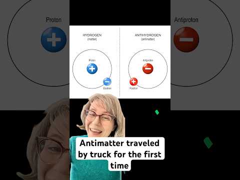 Antimateria viajó en camión por primera vez