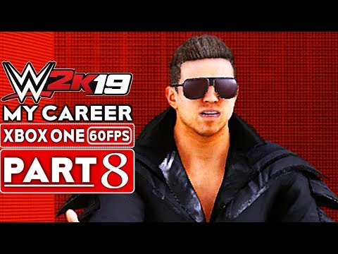 WWE 2K19 My Career Mode Gameplay Walkthrough Part 8 [1080p HD 60FPS Xbox One] - No Commentary