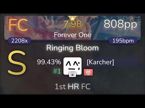 [Karcher] | Roselia - Ringing Bloom [Forever One] 1st +HR FC 99.43% {#1 808pp FC} - osu!
